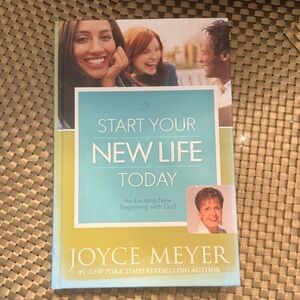 Start Your New Life Today Book by Joyce Meyer